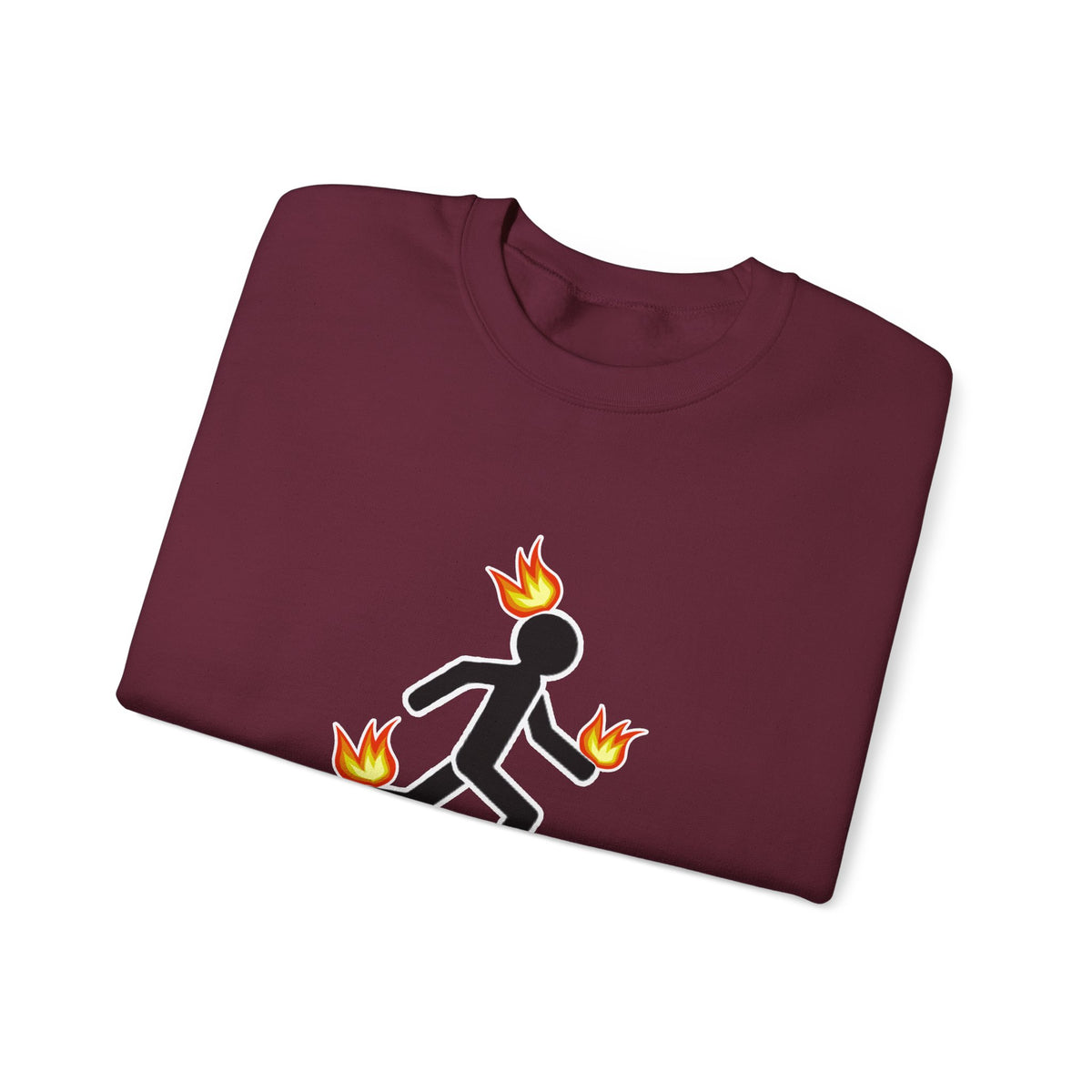 Crewneck Sweatshirt — I Tried It At Home (Funny Stick Figure on Fire Graphic)