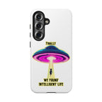 UFO Phone Case - "Intelligent Life" Protective Tough Case