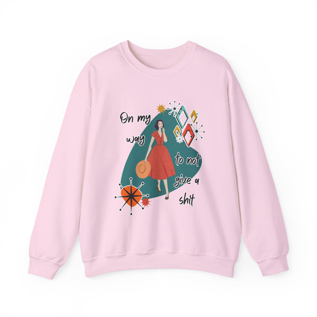 Crewneck Sweatshirt — "On My Way to Not Give a Shit" Retro Graphic