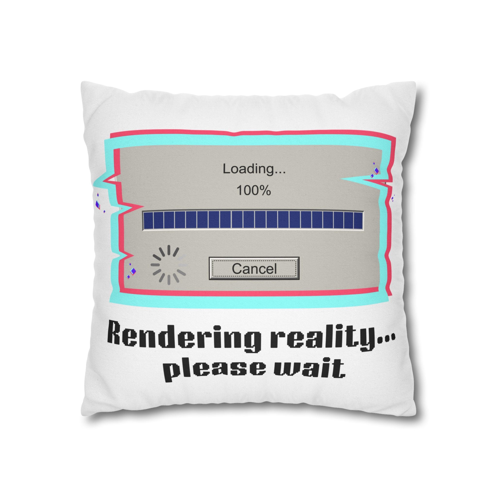 Square Pillowcase — "Rendering Reality... Please Wait" Retro Loading Bar Decorative Pillowcase