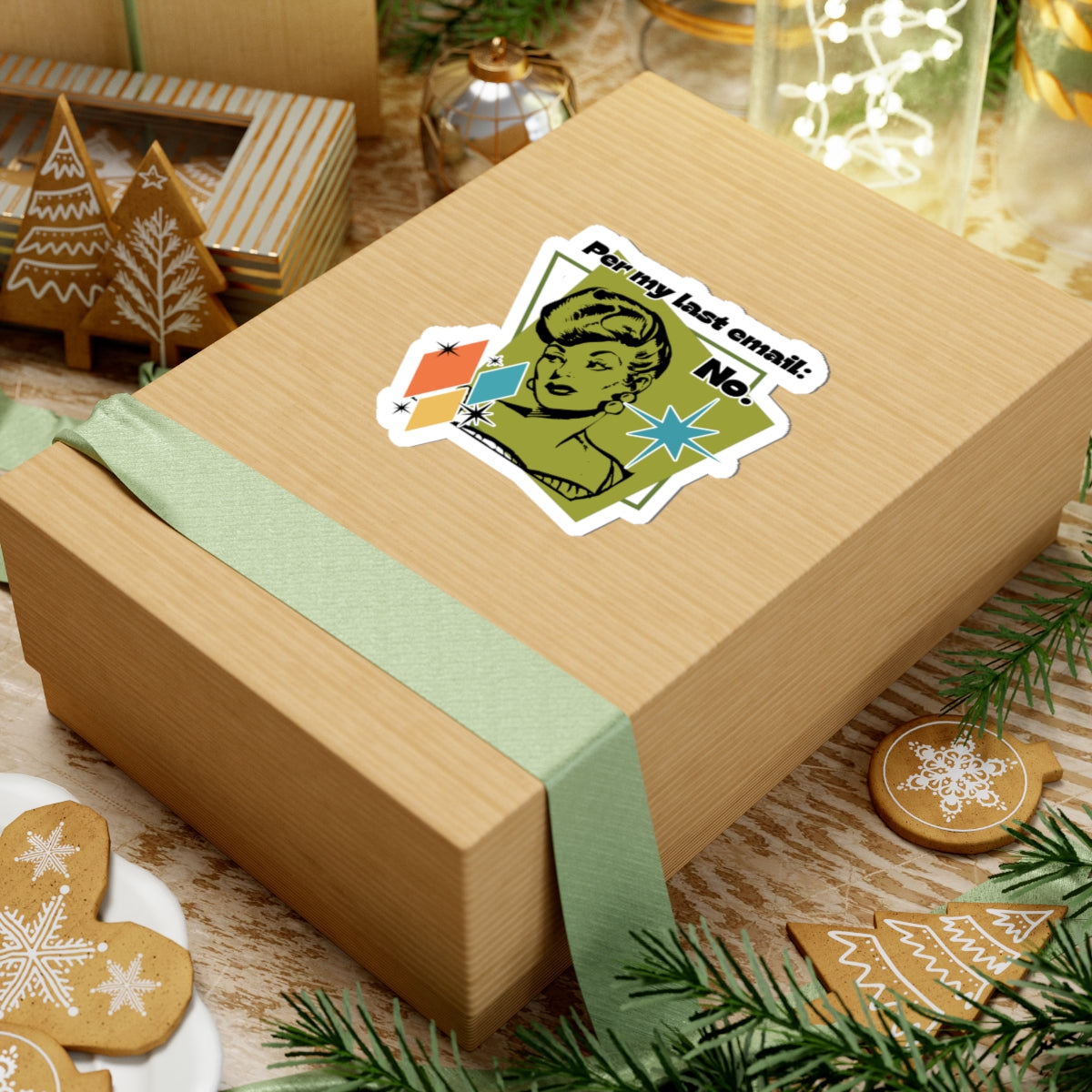 Per My Last Email: NO - Kiss-Cut Sticker
