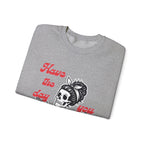 Skeleton 'Have the Day You Deserve' Crewneck Sweatshirt
