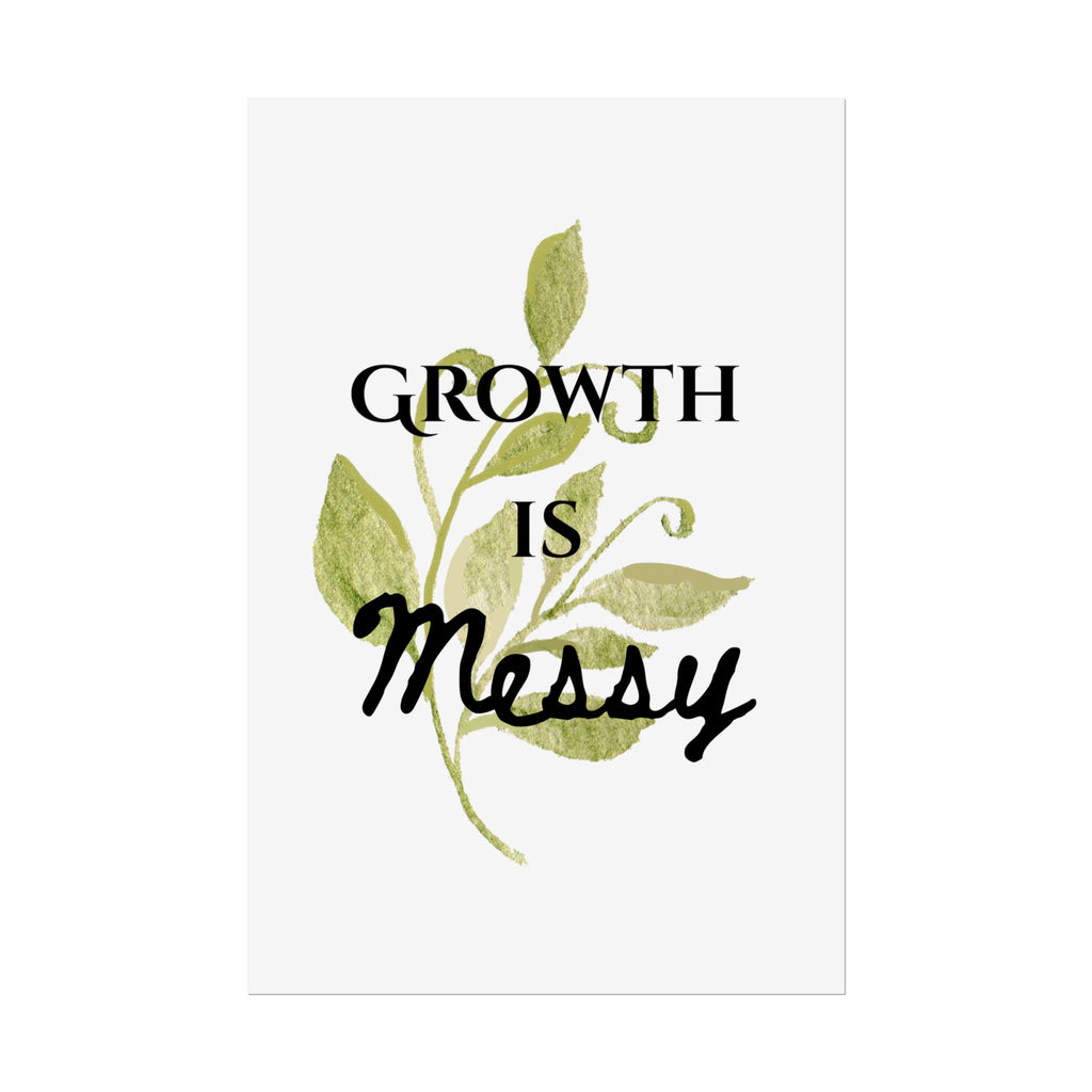 "Growth Is Messy" Botanical Wall Art Print