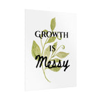 "Growth Is Messy" Botanical Wall Art Print