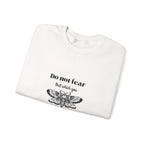 Crewneck Sweatshirt — "Do Not Fear That Which You Don't Understand" Moth Graphic