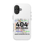 'Whoever's Controlling me...Do Better' 404 Not Found Tech Phone Case — Glitch Art Protective Cover