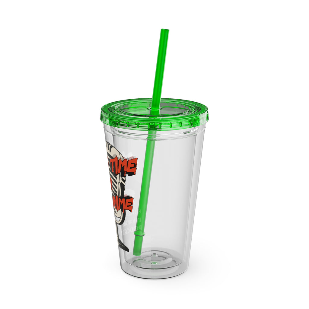 Always Time for True Crime Tumbler with Straw, 16oz