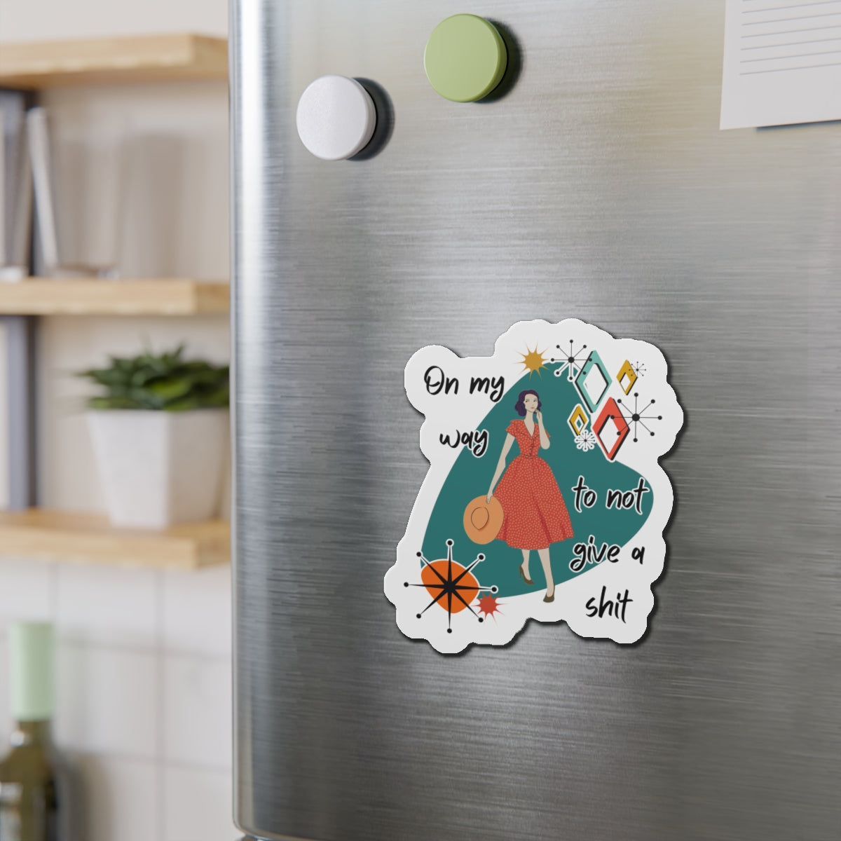 “On My Way to Not Give a Shit” Die-Cut Fridge Magnet