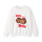 Crewneck Sweatshirt — "Ho's Before Bros" Food Pun Graphic