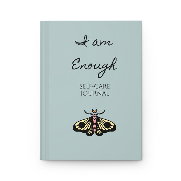 Personalize it! Self-Care Journal Hardcover — "I Am Enough" Affirmation Notebook with Moth Design