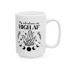 'My Vibrations are High AF' Ceramic Mug — Magical Moon & Tarot Coffee Cup (11oz/15oz)