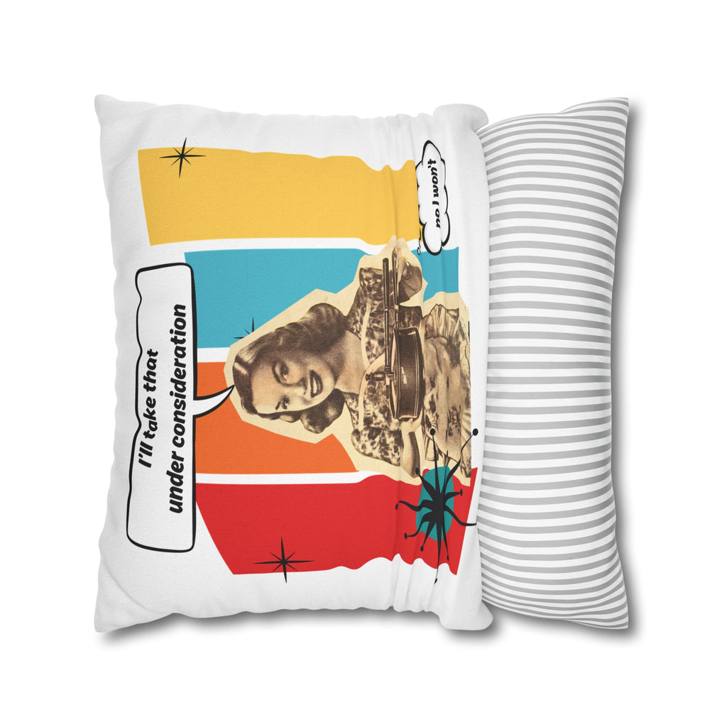 Retro Pop Art Pillow – “I’ll Take That Under Consideration” Throw Pillow