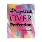 "Progress Over Perfection" – Motivational Wall Art for Office, Studio & Classroom