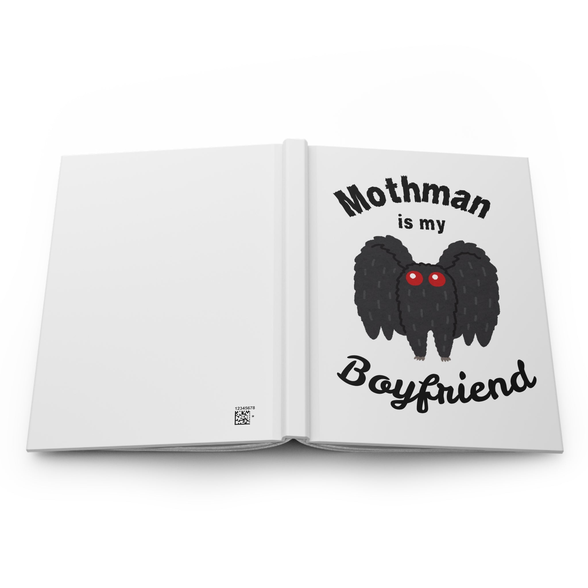 Mothman Is My Boyfriend Hardcover Journal — Cute Cryptid Notebook for Fans