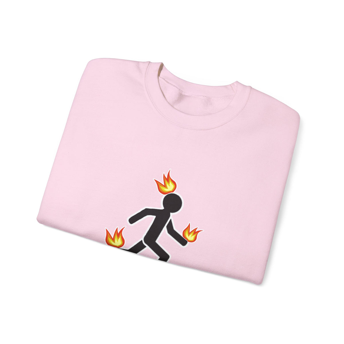 Crewneck Sweatshirt — I Tried It At Home (Funny Stick Figure on Fire Graphic)