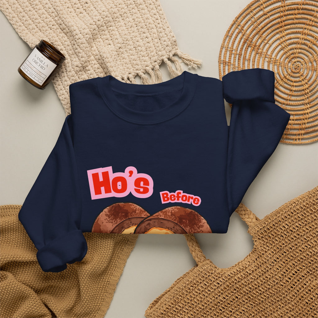 Crewneck Sweatshirt — "Ho's Before Bros" Food Pun Graphic