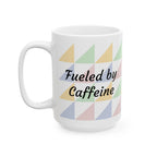 Pastel Geometric Ceramic Mug — 'Fueled by Caffeine...and RAGE' Patterned Coffee Cup (11oz, 15oz)