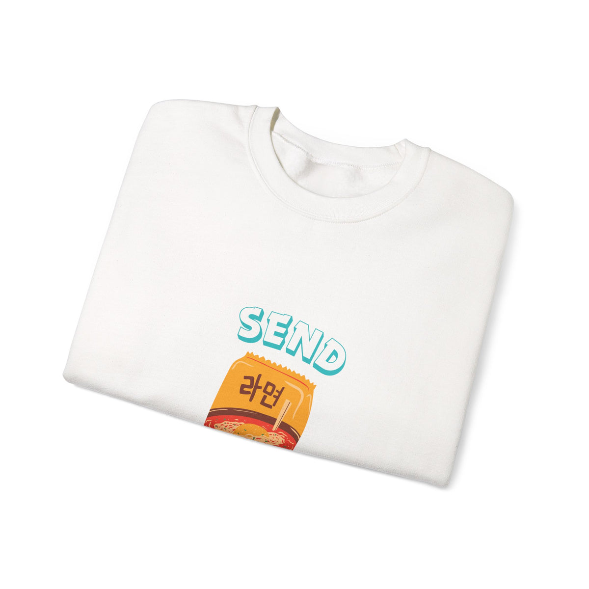 Send Noods Sweatshirt — Cute Ramen Graphic Crewneck