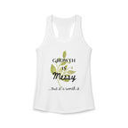 Personalize it! Women's Growth is Messy Ideal Racerback Tank
