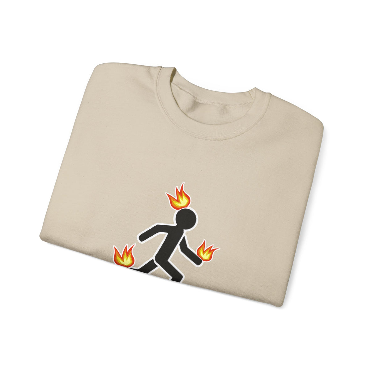 Crewneck Sweatshirt — I Tried It At Home (Funny Stick Figure on Fire Graphic)