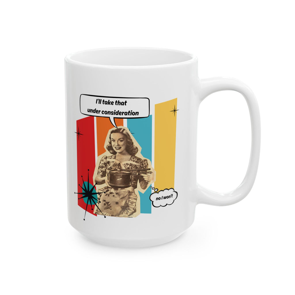 Consideration Ceramic Mug, (11oz, 15oz)