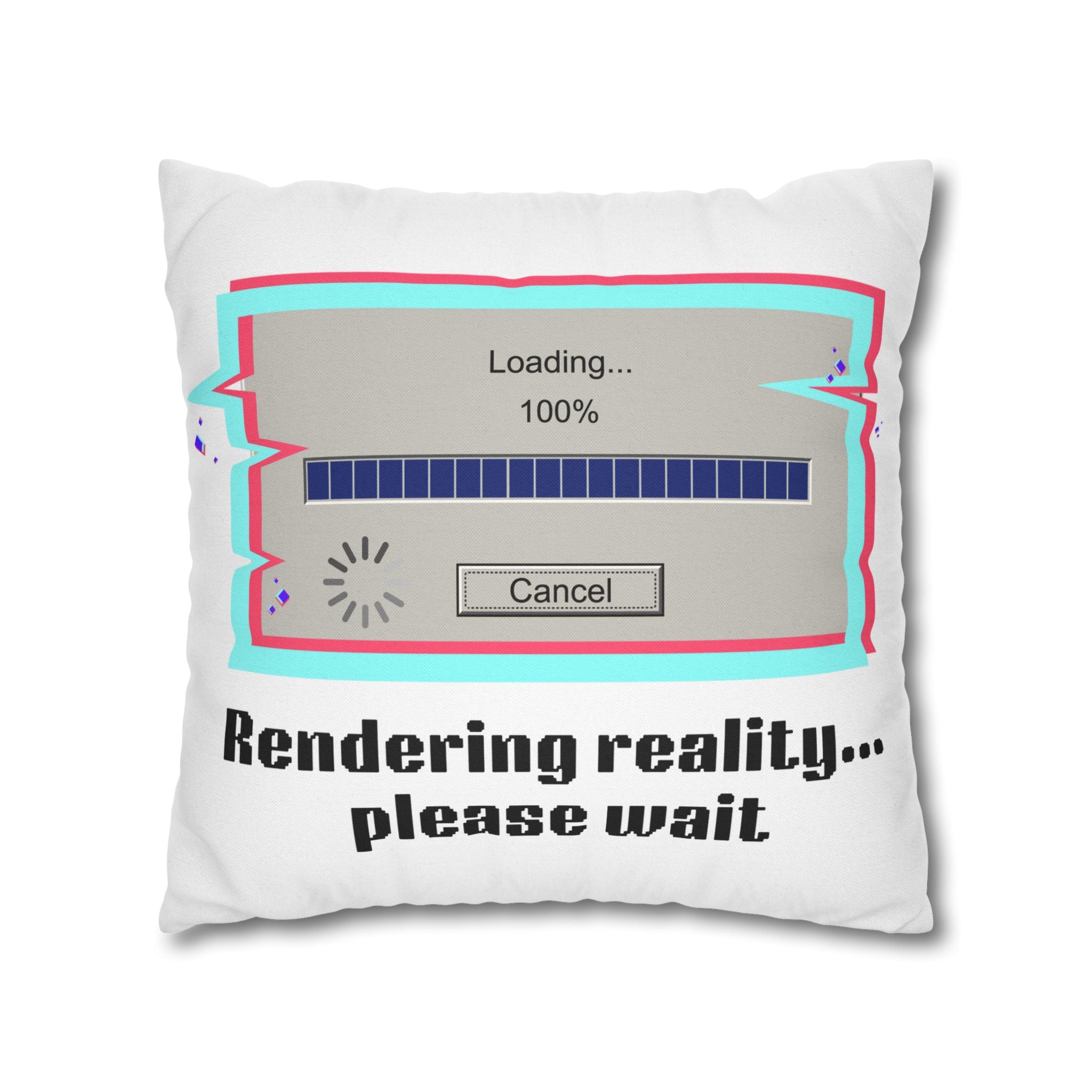 Square Pillowcase — "Rendering Reality... Please Wait" Retro Loading Bar Decorative Pillowcase