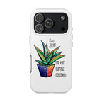 Phone Case — Colorful Potted Succulent “Say Aloe to My Little Friend”