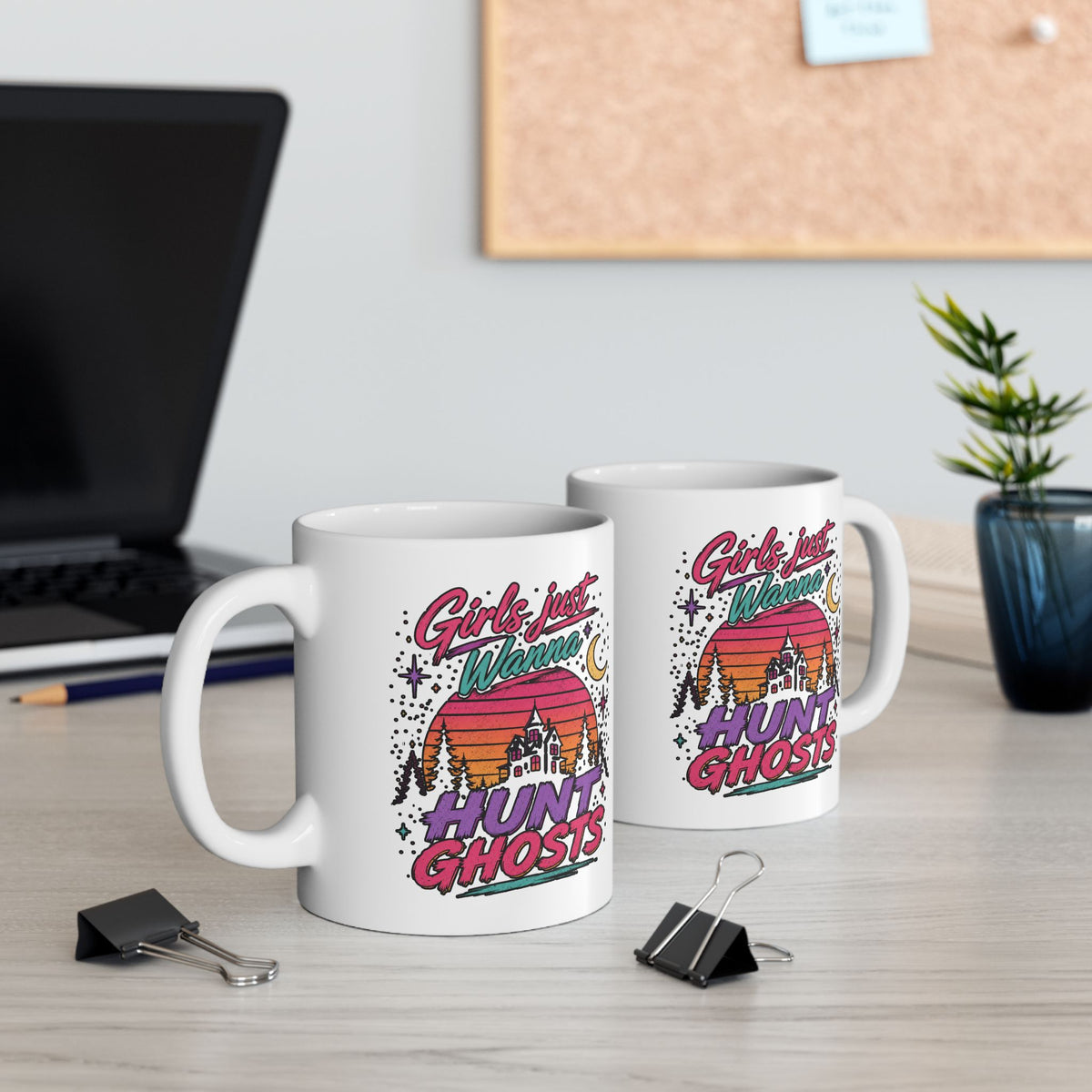 Girls Just Wanna Hunt Ghosts Ceramic Mug, (11oz, 15oz)