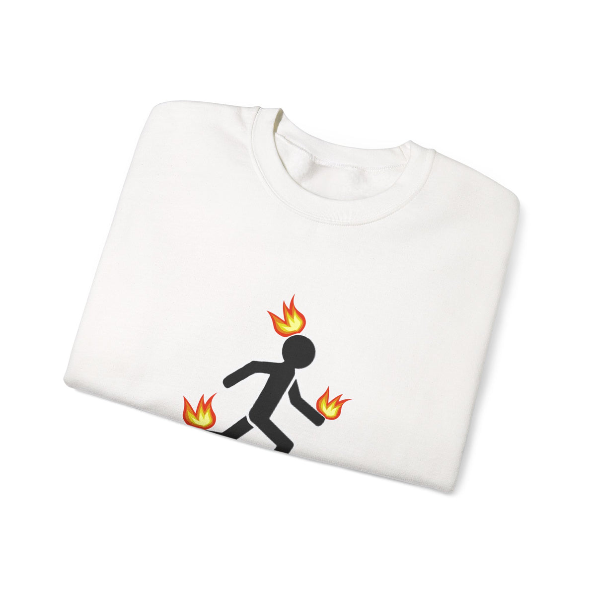 Crewneck Sweatshirt — I Tried It At Home (Funny Stick Figure on Fire Graphic)