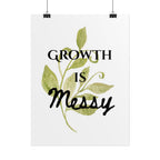 "Growth Is Messy" Botanical Wall Art Print