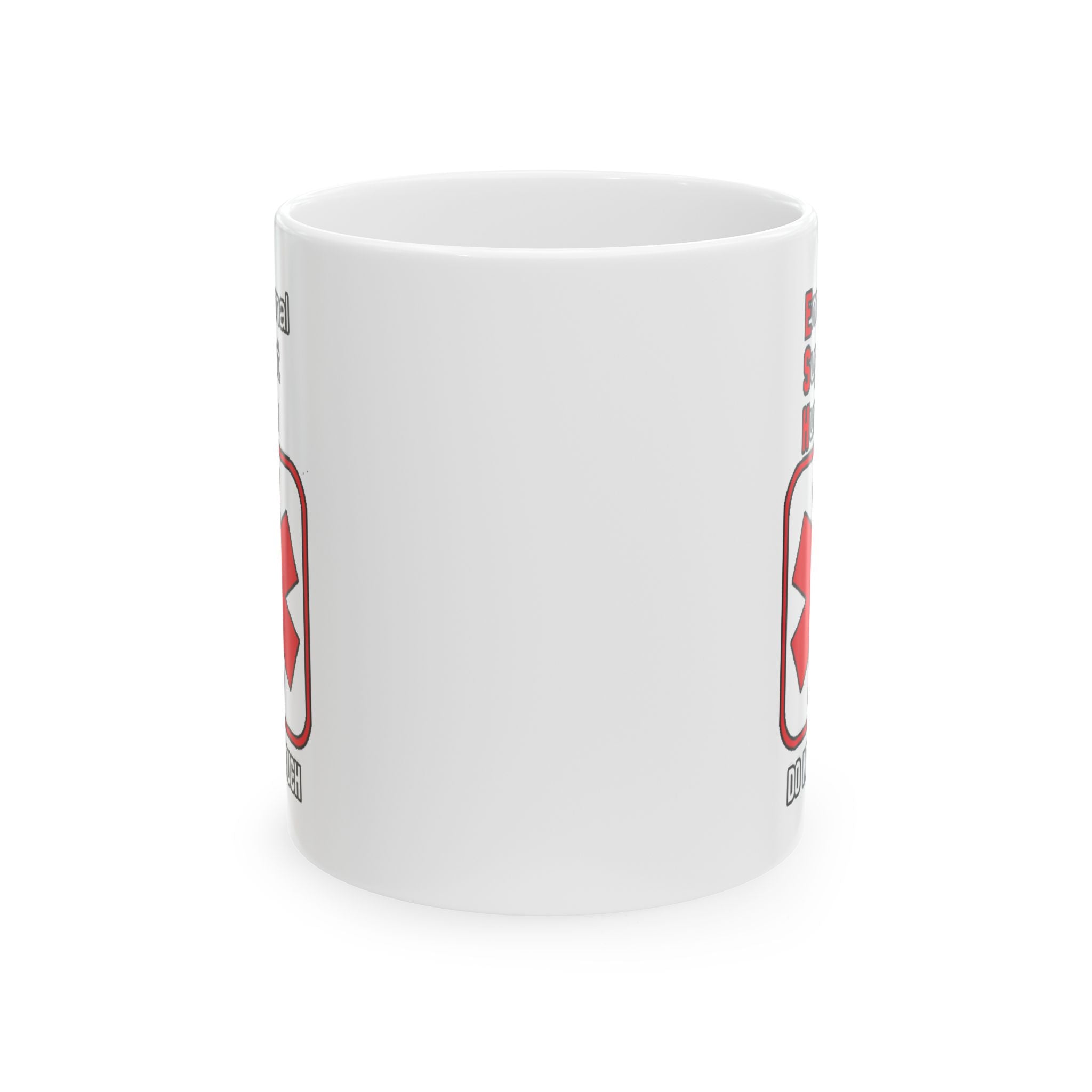 First Aid Coffee Mug — "Emotional Support Human-Do Not Touch" Emergency Medical Logo Ceramic Mug (11oz & 15oz)