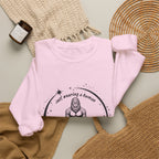Sweatshirt — “I’m Just Wearing A Human, I’m Really Sasquatch” Funny Sasquatch Crewneck
