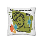 Retro 'Per My Last Email: No.' Throw Pillowcase