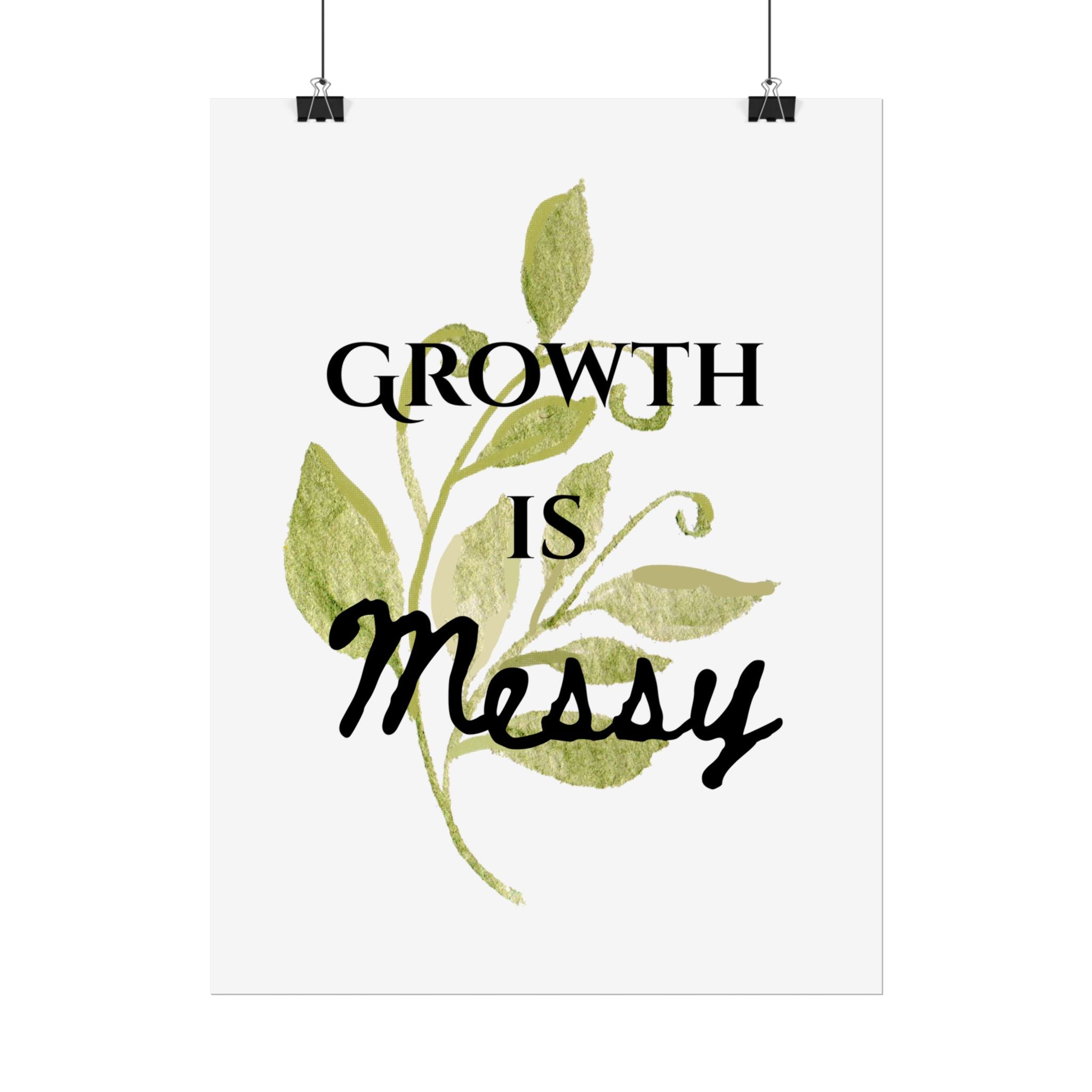 "Growth Is Messy" Botanical Wall Art Print