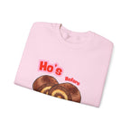 Crewneck Sweatshirt — "Ho's Before Bros" Food Pun Graphic