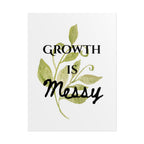 "Growth Is Messy" Botanical Wall Art Print
