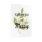 "Growth Is Messy" Botanical Wall Art Print
