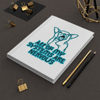 Hardcover Journal — All Of My Systems Are Nervous Dog Design (Anxiety Awareness Notebook)