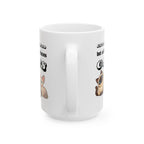 'Introverted but Willing to Discuss Cats' Ceramic Mug (11oz & 15oz)