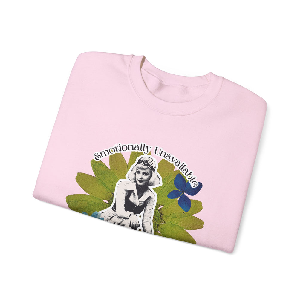 Crewneck Sweatshirt — Emotionally Unavailable & Thriving Retro Floral Graphic