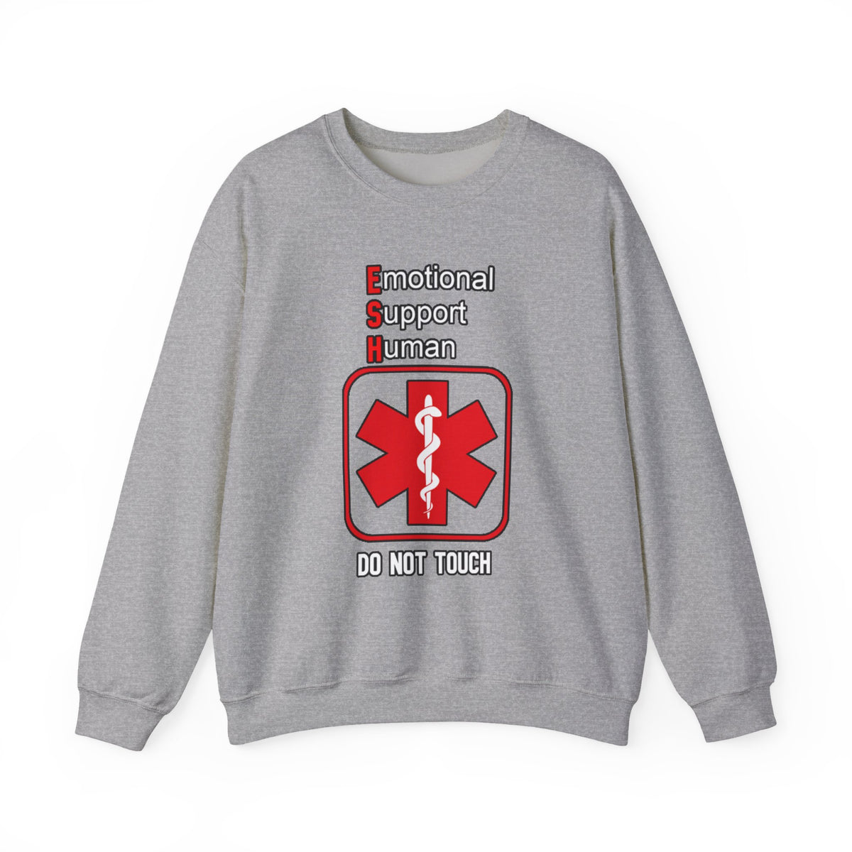 Emotional Support Human Sweatshirt – Medical Symbol “Do Not Touch” Crewneck