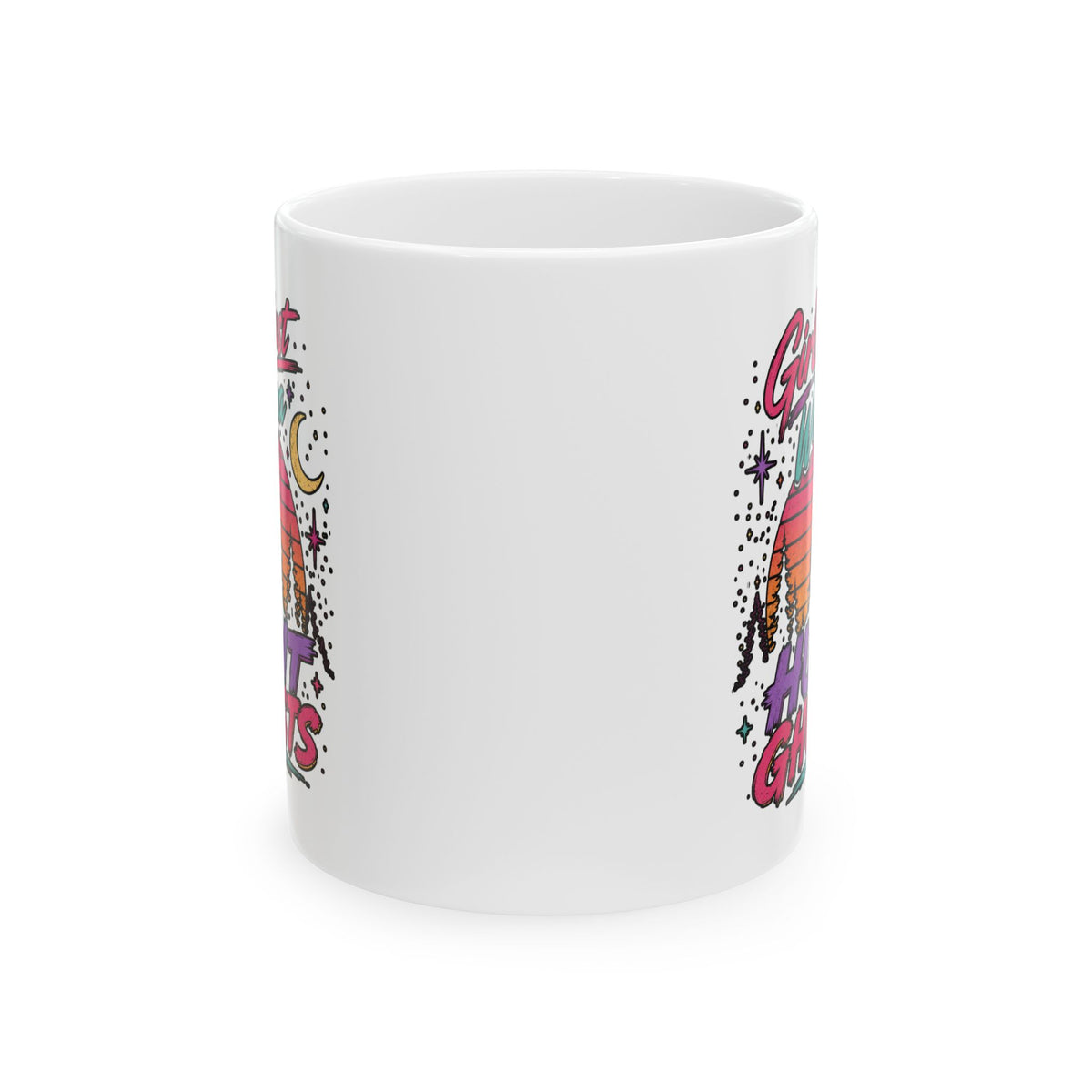 Girls Just Wanna Hunt Ghosts Ceramic Mug, (11oz, 15oz)