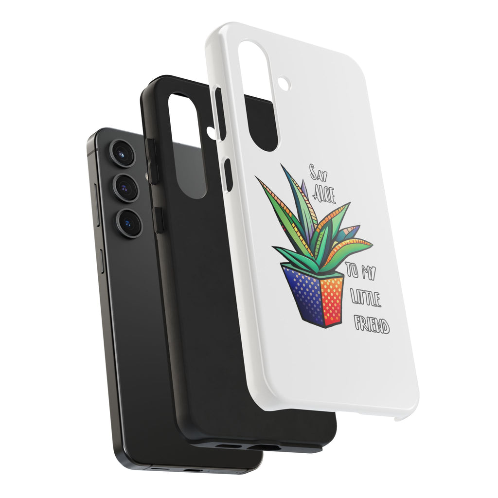 Phone Case — Colorful Potted Succulent “Say Aloe to My Little Friend”
