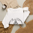 Sweatshirt — “I’m Just Wearing A Human, I’m Really Sasquatch” Funny Sasquatch Crewneck