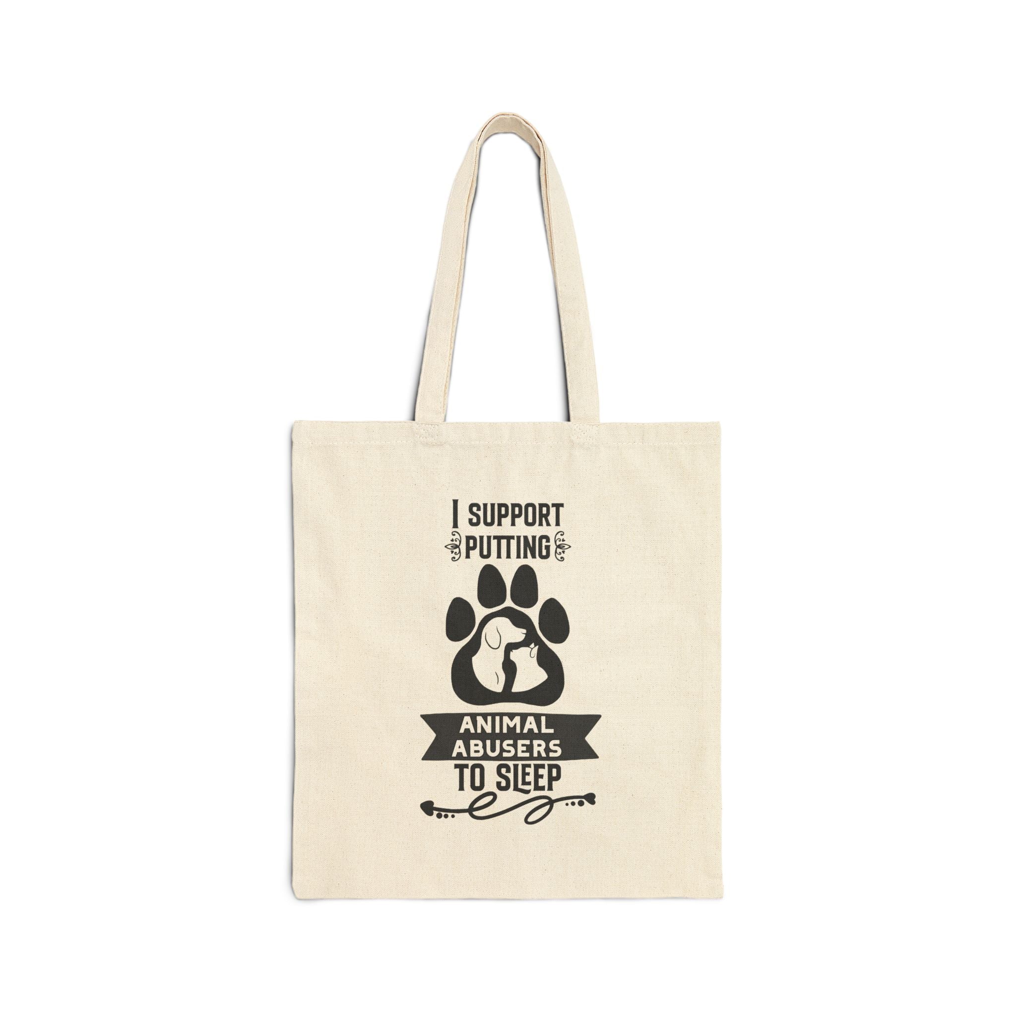 Tote Bag — "I Support Putting Animal Abusers to Sleep" Rescue Paw Canvas Tote