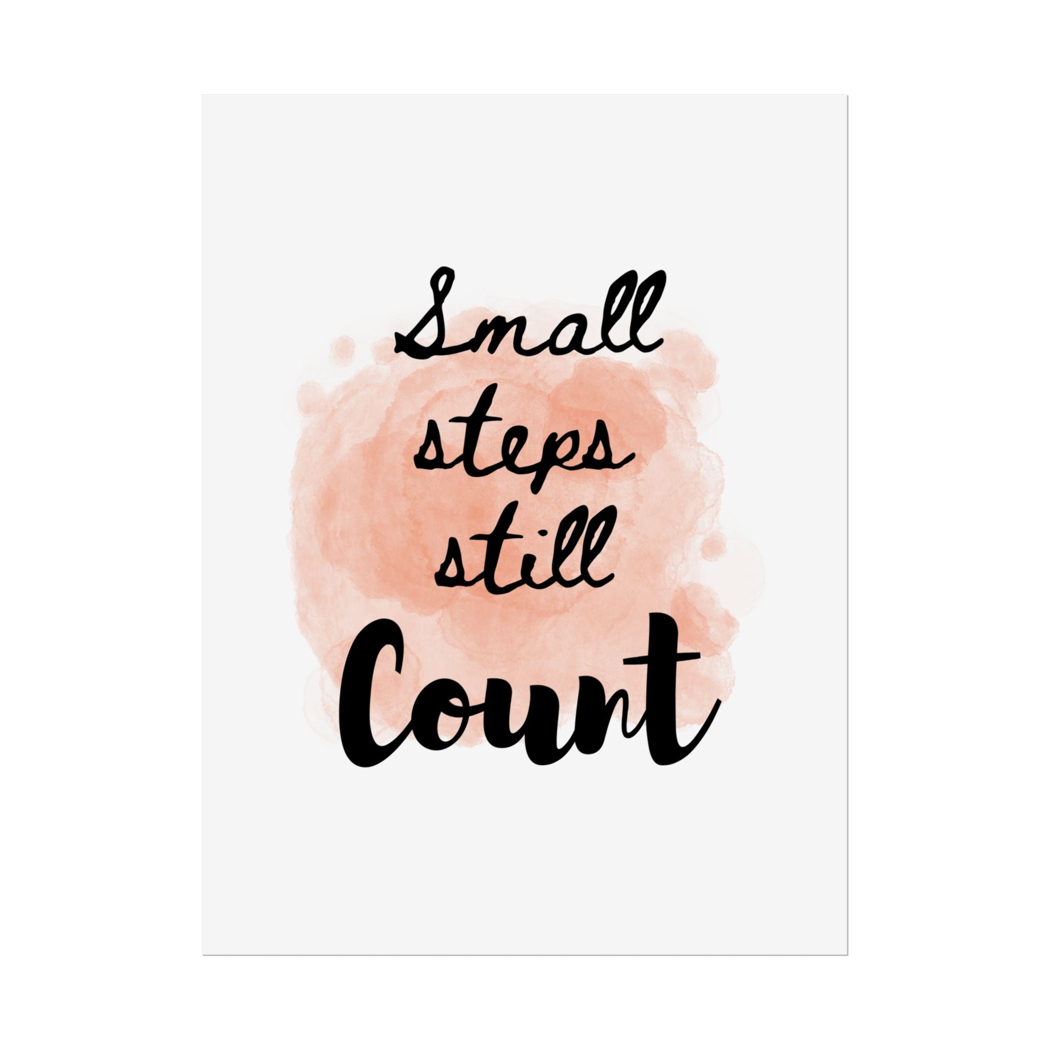 "Small Steps Still Count" Motivational Wall Art
