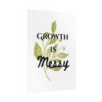 "Growth Is Messy" Botanical Wall Art Print