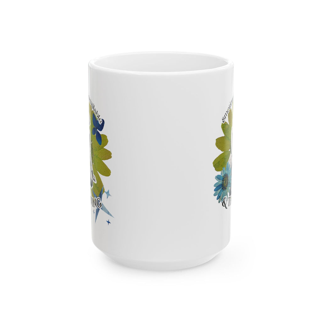 Emotionally Unavailable and Thriving Ceramic Mug – 11oz/15oz