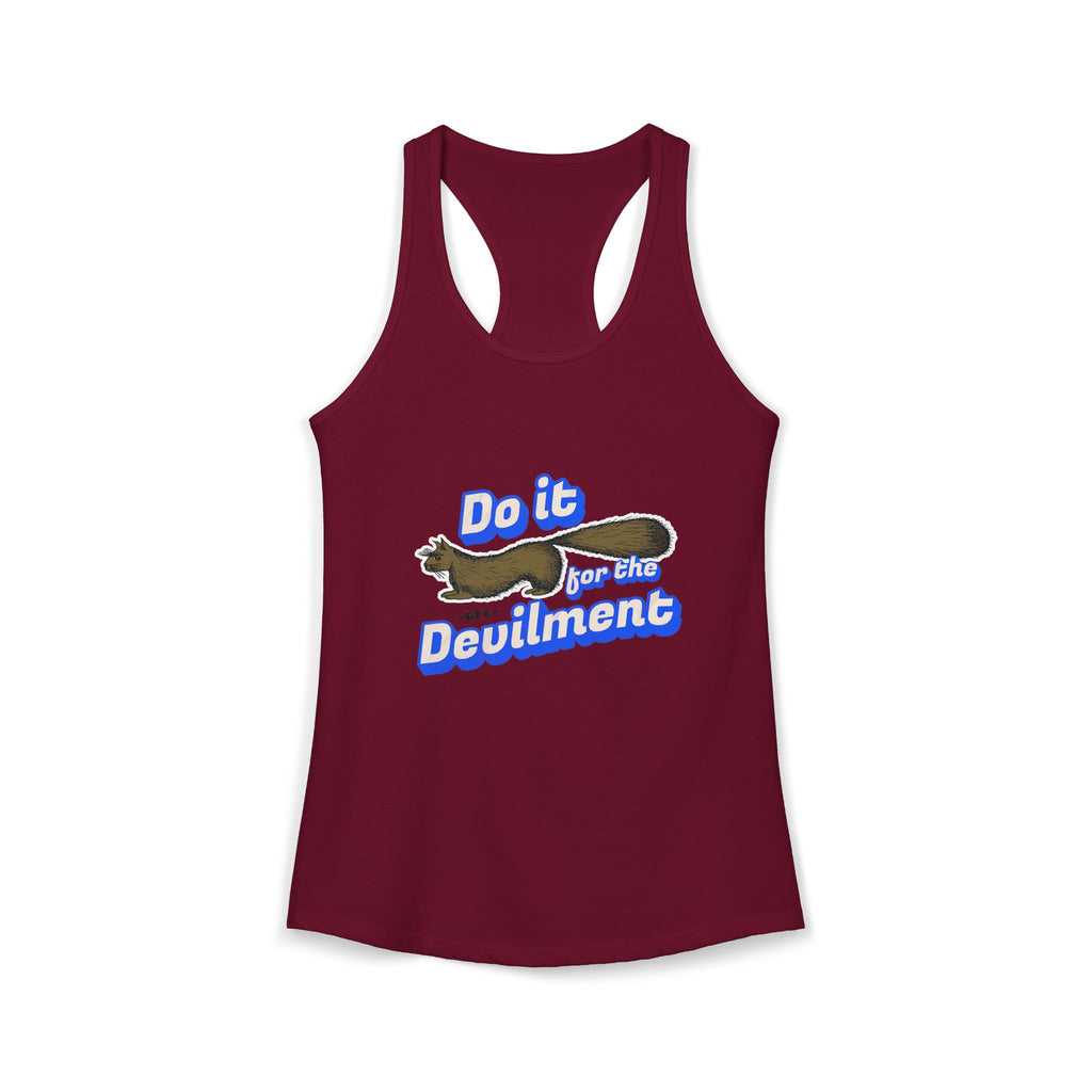 Do it for the Devilment - Gef the Talking Mongoose Women's Ideal Racerback Tank
