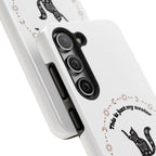 Tough Phone Case — “This Is Just My Avatar, I’m Really a Housecat” Cute Celestial Cat Protective Cover